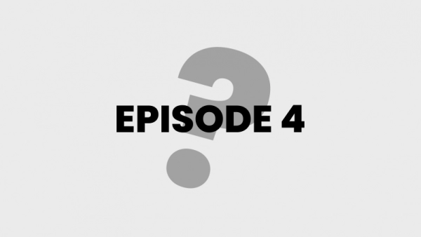 Épisode 4 : À venir en avril...